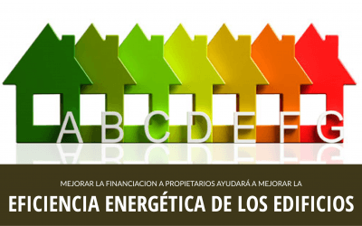 INCENTIVAR LA FINANCIACIÓN AYUDARÁ A AVANZAR LA REHABILITACIÓN ENERGÉTICA DE EDIFICIOS